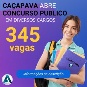 Prefeitura de Caçapava abre Concurso Publico